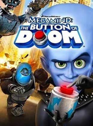 Megamind : The Button of Doom