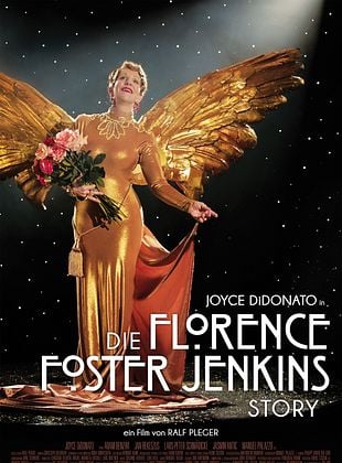 Die Florence Foster Jenkins Story posteri