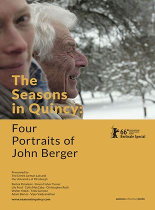 The Seasons in Quincy: Four Portraits of John Berger