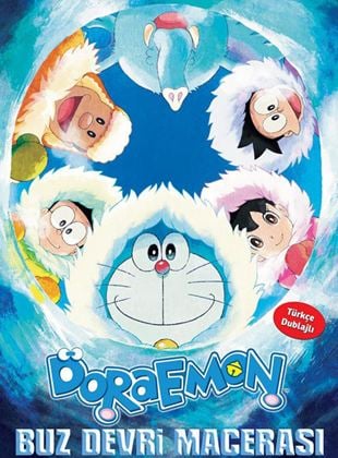 Doraemon: Buz Devri Macerası