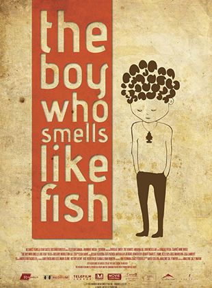  The Boy Who Smells Like Fish