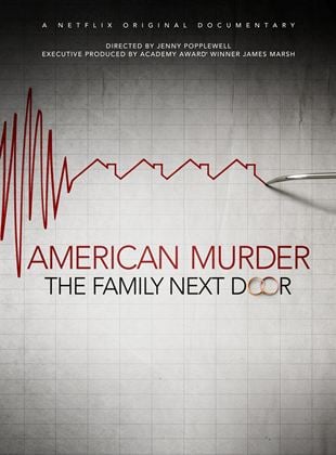  American Murder: The Family Next Door