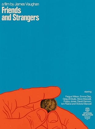  Friends and Strangers posteri