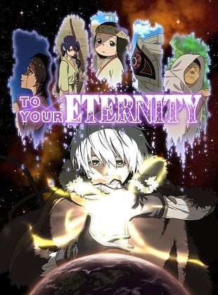 To Your Eternity posteri