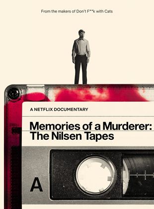 Memories Of A Murderer: The Nilsen Tapes
