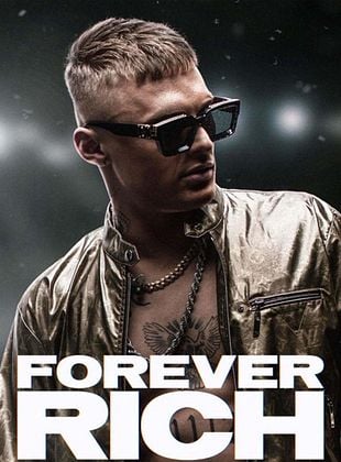  Forever Rich posteri