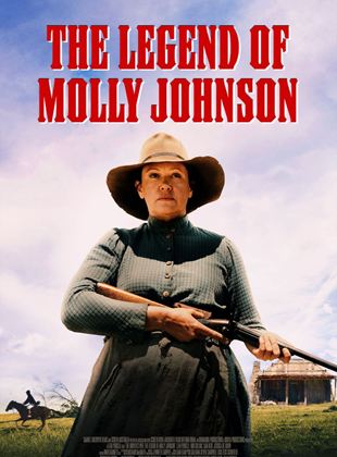  The Drover’s Wife: The Legend of Molly Johnson