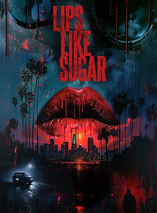 Lips Like Sugar posteri