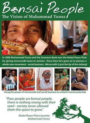 Bonsai People: The Vision of Muhammad Yunus