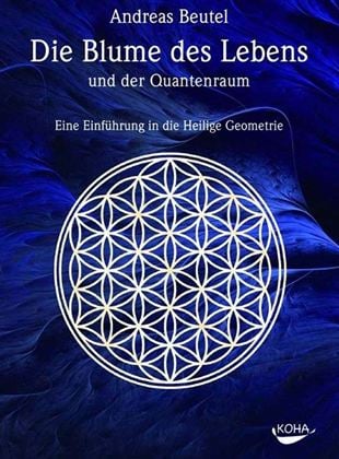 Die Blume des Lebens und der Quantenraum