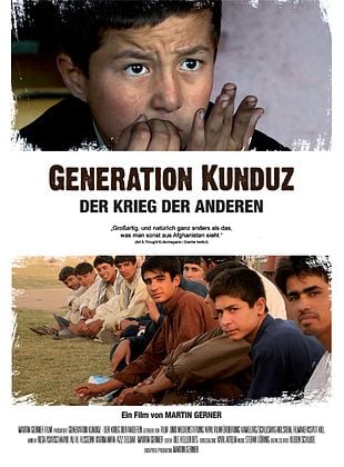 Generation Kunduz - Der Krieg der Anderen