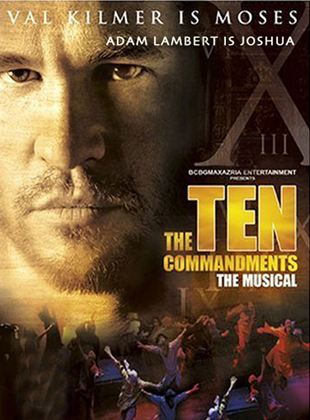 The Ten Commandments : The Musical