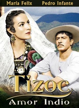 Tizoc (Amor indio)