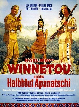 Winnetou und das Halbblut Apanatschi