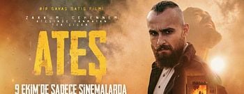 Aksiyon ve Dram Bir Arada: Sinema Salonlarında İntikam Rüzgarı Estirecek "Ateş" Bugün Vizyonda!