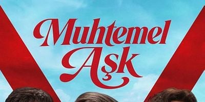 Muhtemel Aşk 13.Bölüm posteri