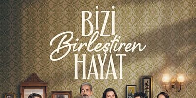 Bizi Birleştiren Hayat 1.Bölüm posteri