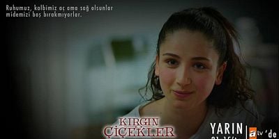 Kırgın Çiçekler 1.Bölüm posteri