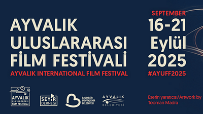 Ayvalık Uluslararası Film Festivali 16 Eylül’de Başlıyor: Biletler Satışta! haber görseli