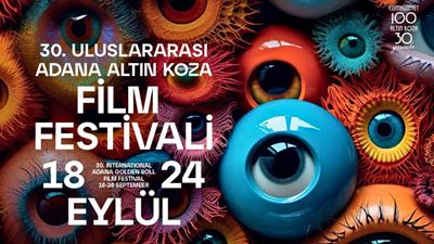 30. Uluslararası Adana Altın Koza Film Festivali'nin Afişi Yayınlandı