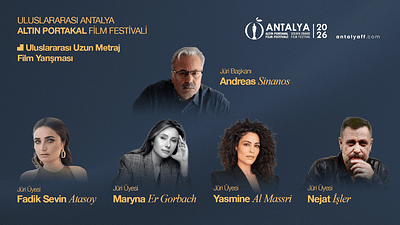 63. Antalya Altın Portakal Film Festivali’nde Uluslararası Jüri Belli Oldu! haber görseli