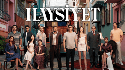 Kanal D’nin Yeni Dizisi "Haysiyet" İçin Geri Sayım Başladı haber görseli