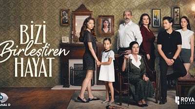 “Bizi Birleştiren Hayat” 9 Eylül'de Kanal D'de Başlıyor