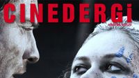 Cinedergi 28. Sayısıyla Yayında! haber görseli