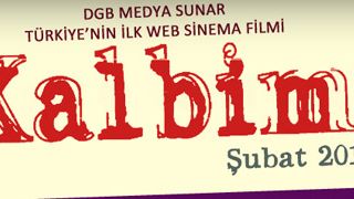 Türkiye'nin İlk İnternet Sinema Filmi: KALBİM haber görseli