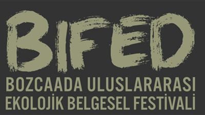 Bozcaada Uluslararası Ekolojik Belgesel Film Festivali Geliyor!