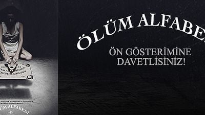 Ölüm Alfabesi Filmini Herkesten Önce İzleyecek Şanslı İsimler Belli Oldu haber görseli