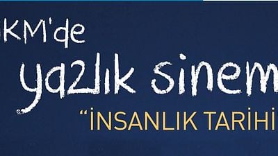 NHKM'de İnsanlık Tarihi Filmleri! haber görseli