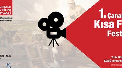 1. Çanakkale Kısa Film Festivali Başlıyor!