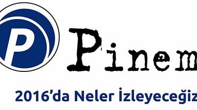 2016'da Pinema ile Neler Seyredeceğiz? haber görseli