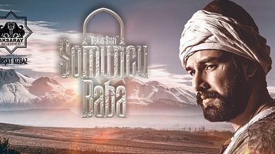 Somuncu Baba: Aşkın Sırrı'ndan Yeni Fragman! haber görseli