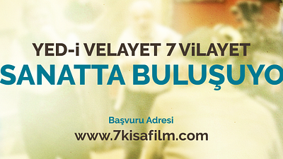 Uluslararası Yed-i Velayet 7 Vilayet Kısa Film Festivali Yarışmaları Başladı! haber görseli