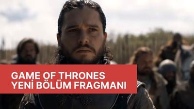 Game of Thrones 8. Sezon 5. Bölüm Fragmanı