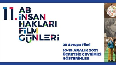 11. AB İnsan Hakları Film Günleri Başladı haber görseli