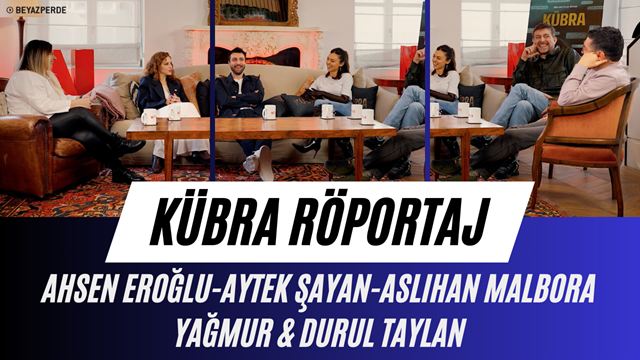 "Kübra" Dizi Ekibiyle Konuştuk!