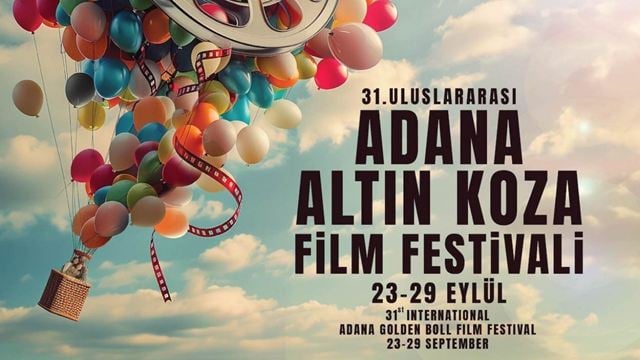 31. Uluslararası Adana Altın Koza Film Festivali Başlıyor!