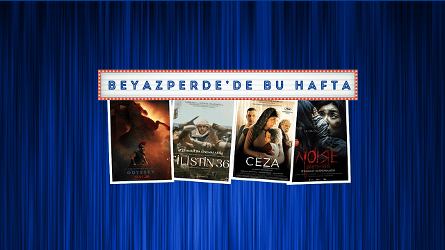 Vizyondaki Filmler: "Odyssey", "Filistin 36", "Ceza" haber görseli