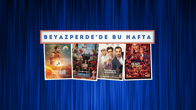 Vizyondaki Filmler: "Kurtuluş Projesi", "Şampiyon Keçi: Tüm Zamanların En İyisi", "Kardeşler Araştırma" haber görseli