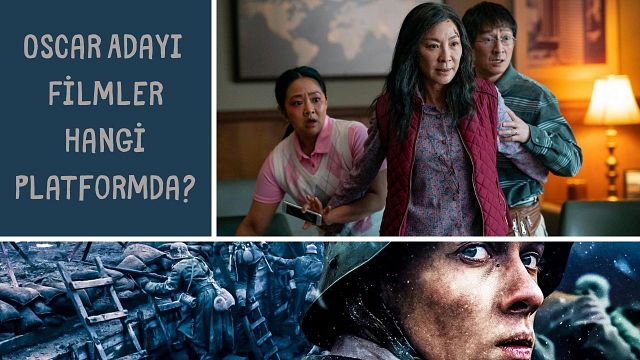 2023 Oscar Adayı Filmleri Hangi Platformlarda İzleyebilirsiniz? haber görseli