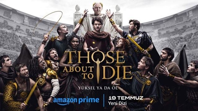 Prime Video "Those About To Die" İçin Resmi Fragman ve Posteri Paylaştı haber görseli