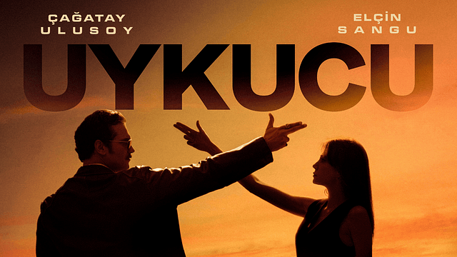 Çağatay Ulusoy ve Elçin Sangu'yu Buluşturan “Uykucu” Filminden İlk Afiş Yayında! haber görseli