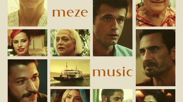 Ferzan Özpetek'ten "İstanbul Üçlemesi: Meze-Müzik-Muhabbet"