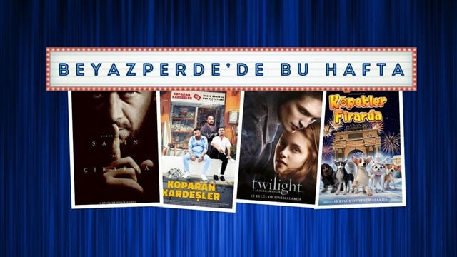 Vizyondaki Filmler: "Sakın Ses Çıkarma", "Koparan Kardeşler", "Alacakaranlık" haber görseli