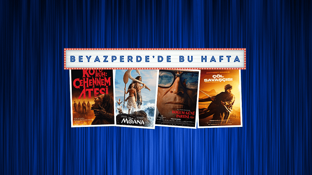 Vizyondaki Filmler: "Kötü Ruh: Cehennem Ateşi", "Moana", "Çöl Savaşçısı" haber görseli
