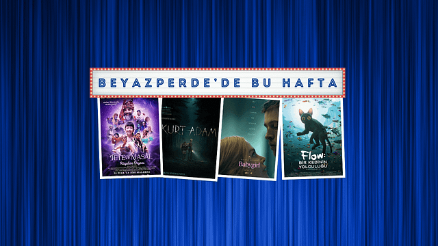 Vizyondaki Filmler: "Tete ve Masal Rüyalar Diyarı", "Babygirl", "Kurt Adam" haber görseli