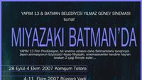 Miyazaki Filmleri Batman'da! haber görseli